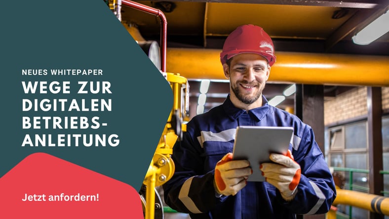 Neues Whitepaper zur digitalen Betriebsanleitung