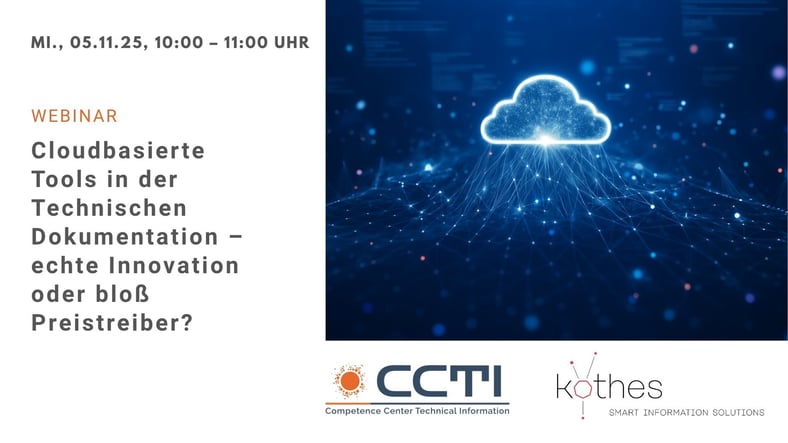 Webinar „Cloudbasierte Tools in der Technischen Dokumentation – echte Innovation oder bloß Preistreiber?″