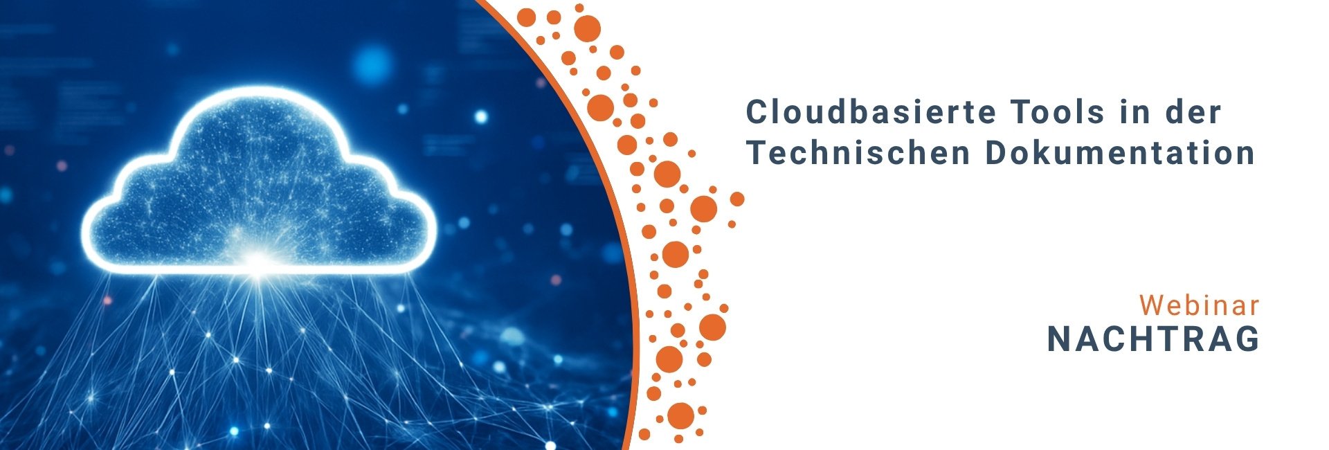 Cloudbasierte Tools in der Technischen Dokumentation_ 1920 x 650 Cloudbasierte Tools in der Technischen Dokumentation_ 1920 x 650