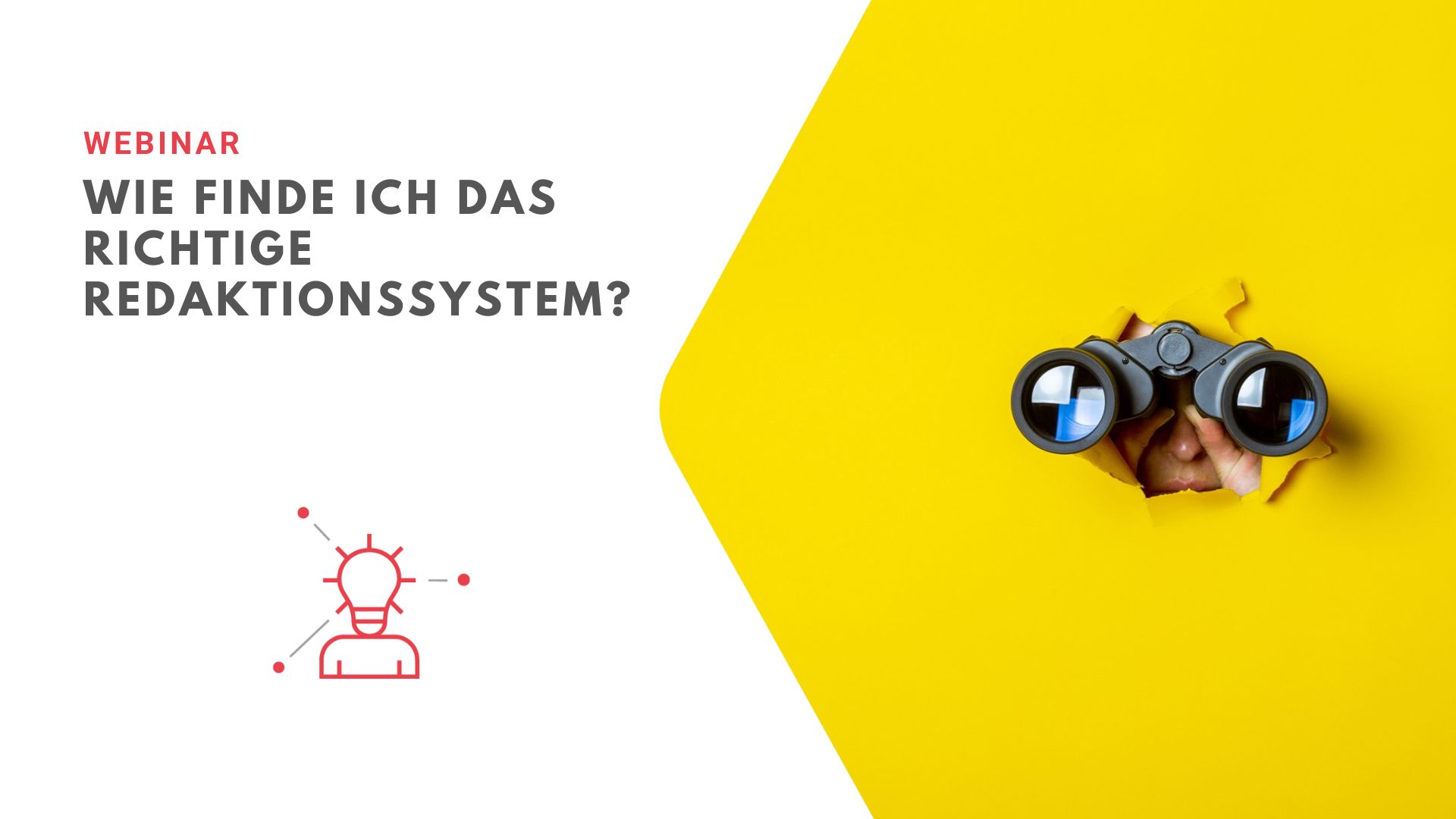 Webinar „Wie finde ich das richtige Redaktionssystem?“