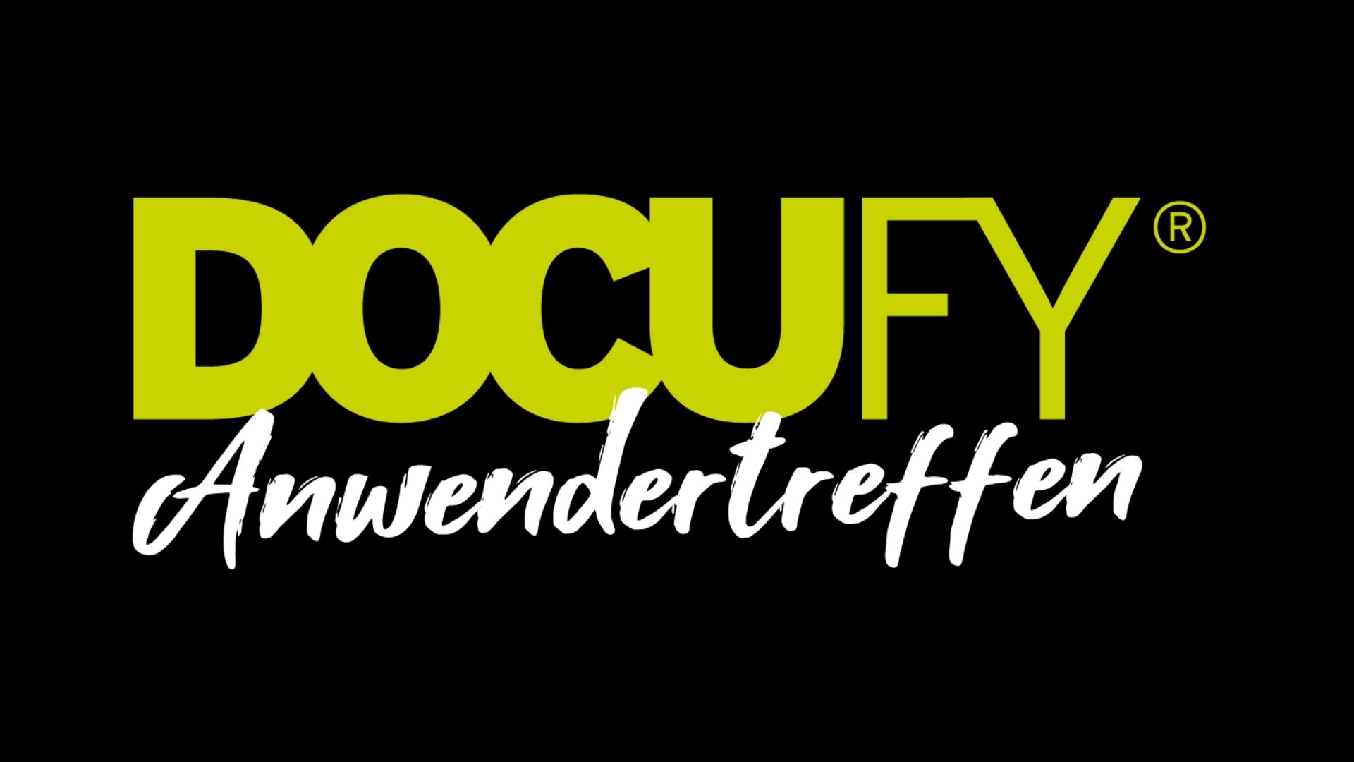 DOCUFY Anwendertreffen – Save the Date